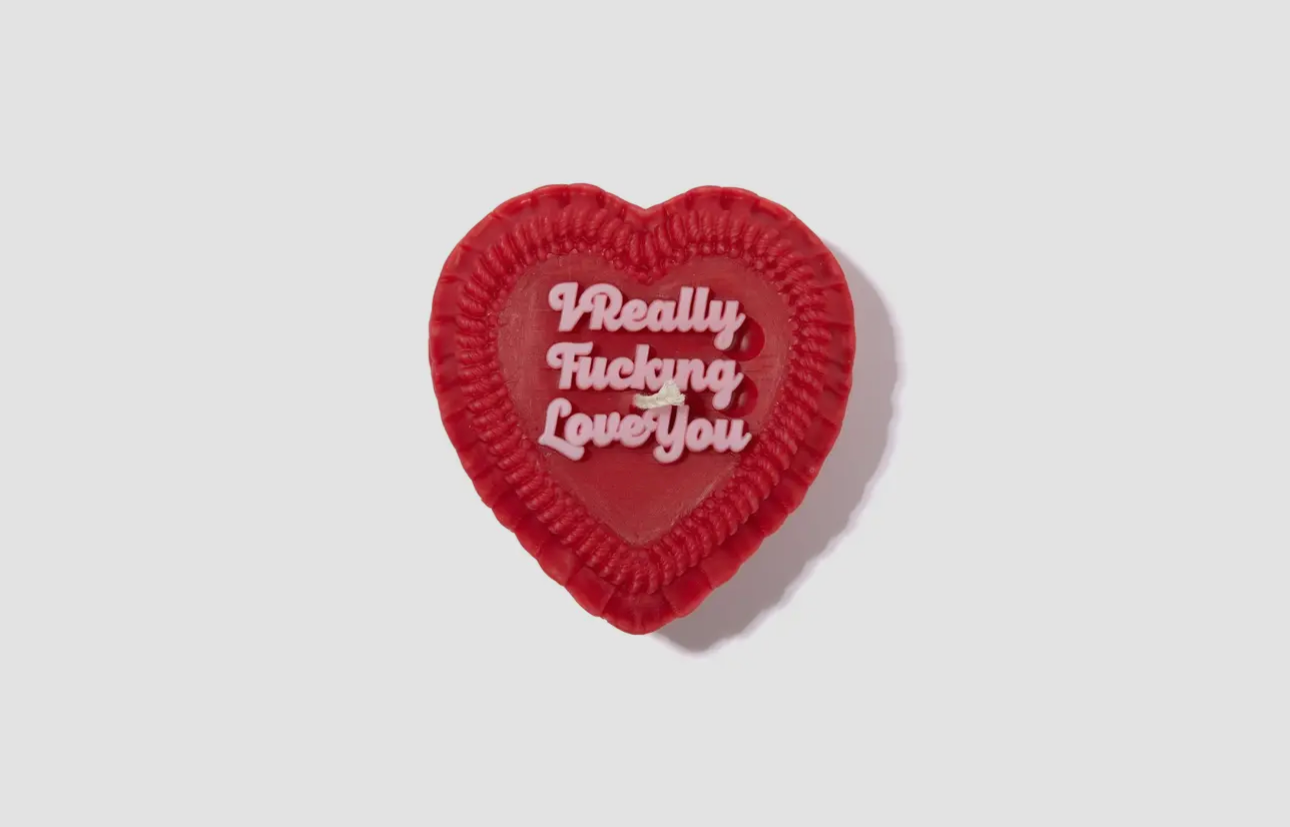 I Really Fucking Love You